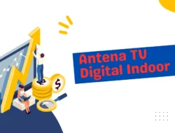5 Rekomendasi Antena TV Digital Indoor Terbaik 2024